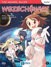 The Manga Guide WszechświatKenji Ishikawa