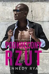 Podkręcony rzutRyan Kennedy