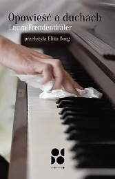 Opowieść o duchachLaura Freudenthaler