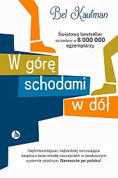 W górę schodami w dółBel Kaufman