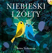 Niebieski i ŻółtyBritta Teckentrup