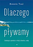 Dlaczego pływamy