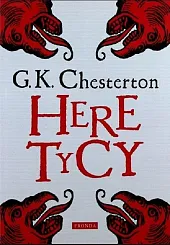 HeretycyKeith Chesterton Gilbert
