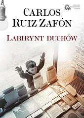 Labirynt duchówRuiz Zafon Carlos