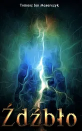 ŹdźbłoJan Masarczyk Tomasz