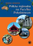 Polityka regionalna na Pacyfiku Południowym Polityka regionalna na Pacyfiku Południowym
