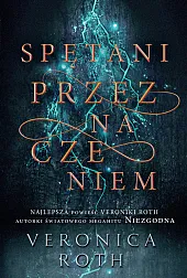 Spętani przeznaczeniemVeronica Roth