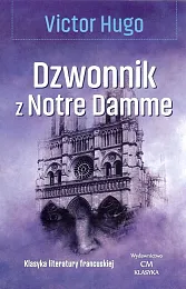 Dzwonnik z Notre DammeVictor Hugo Dzwonnik z Notre DammeVictor Hugo