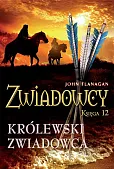 Zwiadowcy 12 Królewski zwiadowca