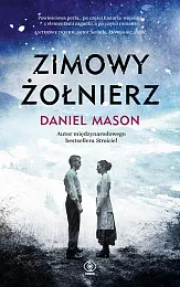 Zimowy żołnierzDaniel Mason
