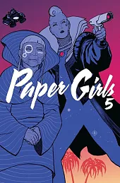 Paper Girls 5K.Brian Vaughan