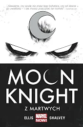 Moon Knight Tom 1 Z martwychWarren Ellis
