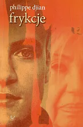 FrykcjePhilippe Djian