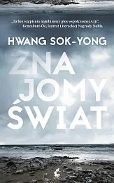 Znajomy światHwang Sok-Yong