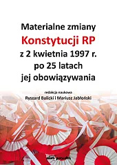 Materialne zmiany Konstytucji RP z 2,Ryszard Balicki Materialne zmiany Konstytucji RP z 2,Ryszard Balicki