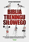 Biblia treningu siłowego