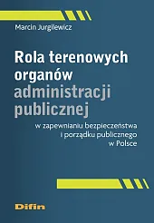 Rola terenowych organów administracji publicznej w,Difin  Rola terenowych organów administracji publicznej w,Difin