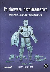 Po pierwsze: bezpieczeństwoLoren Kohnfelder