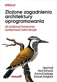 Złożone zagadnienia architektury oprogramowania Złożone zagadnienia architektury oprogramowania