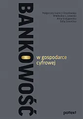 Bankowość w gospodarce cyfrowejMałgorzata Iwanicz-Drozdowska