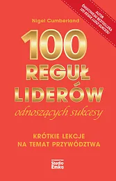 100 reguł liderów odnoszących sukcesyNigel Cumberland