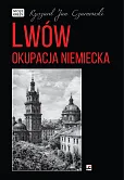 Lwów Okupacja niemiecka