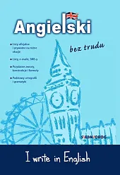 Angielski bez trudu - I write,
