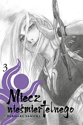 Miecz nieśmiertelnego #03Hiroaki Samura