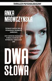 Dwa słowaMrówczyńska Anka 