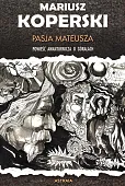 Pasja Mateusza Pasja Mateusza