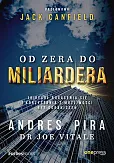 Od zera do miliardera 18 reguł bogacenia się i korzystania z możliwości bez ograniczeń