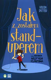 Jak z...zostałem standuperem czyli historia Billy'ego,Helen Rutter