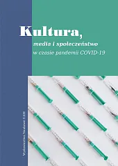 Kultura, media i społeczeństwo w czasie,Arkadiusz Bednarczuk