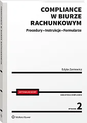 Compliance w biurze rachunkowym - procedury, instrukcje, formularze Compliance w biurze rachunkowym - procedury, instrukcje, formularze