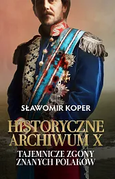 Historyczne Archiwum XSławomir Koper Historyczne Archiwum XSławomir Koper