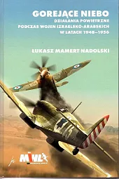 Gorejące nieboMamert Nadolski Łukasz Gorejące nieboMamert Nadolski Łukasz