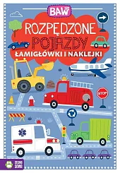 Baw się. Rozpędzone pojazdy. Łamigłówki i,Agnieszka Matz