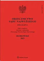 Orzecznictwo Sądu Najwyższego. Izba Karna  Orzecznictwo Sądu Najwyższego. Izba Karna