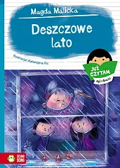 Już czytam sylabami. Deszczowe latoMagda Malicka Już czytam sylabami. Deszczowe latoMagda Malicka