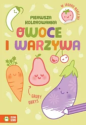 Pierwsza kolorowanka Gruby obrys Owoce i warzywa