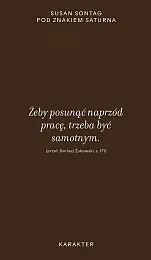 Pod znakiem SaturnaSusan Sontag Pod znakiem SaturnaSusan Sontag