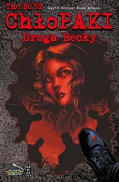 Chłopaki Tom 13 Droga BeckyGarth Ennis