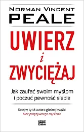 Uwierz i zwyciężajVincent Peale Norman