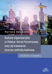 Kultura organizacyjna w Polsce i Korei,Martyna Nakielska