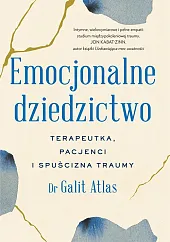 Emocjonalne dziedzictwo Emocjonalne dziedzictwo