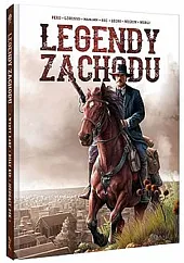 Legendy Zachodu Wyatt Earp Billy Kid,Christophe Bec