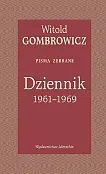 Dziennik 1961-1969 Pisma zebrane Dziennik 1961-1969 Pisma zebrane