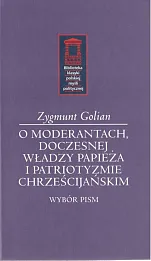 O moderantach, doczesnej władzy papieża i patriotyzmie chrześcijańskim
