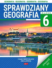 Sprawdziany dla klasy 6 Geografia