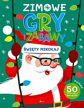 Zimowe gry i zabawy Święty Mikołaj